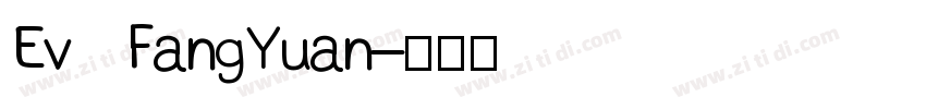 Ev   FangYuan字体转换